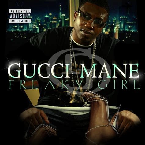 gucci freaky girl acapella|Gucci Mane – Freaky Gurl Lyrics .